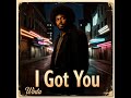 Winta - I Got You