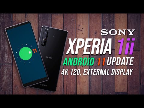 Sony Xperia 1 ii Mark 2 Android 11 Update, 4K External Display HDMI In Feature & 4K 120fts Slow Mo
