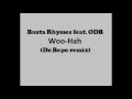 Busta Rhymes Feat Odb Woo Hah Dr Bepo Remix