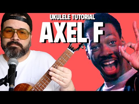 Axel F - Beverly Hills Cop Theme - Ukulele Tutorial