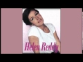 Do It Like You Done It When You Meant It - Helen Reddy (recut & remastered 2014)