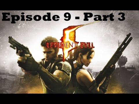 Resident Evil 5 | E9 - P3 | Two Headed Giant