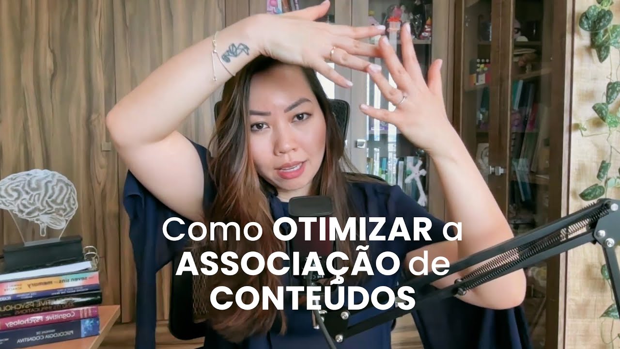 Como associar conhecimentos para aprender MELHOR e mais RÁPIDO | Estratégias baseadas na ciência