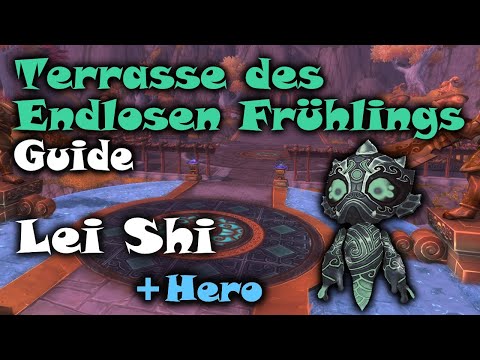 Terrasse des Endlosen Frühlings Guide: Lei Shi Normal & Hero - WoW Pandaria Classic