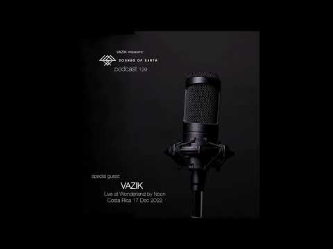 SOE Podcast 129 - Vazik @ Wonderland, Costa Rica (17 Dec 2022)