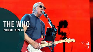 The Who - Pinball Wizard (Live in Hyde Park)