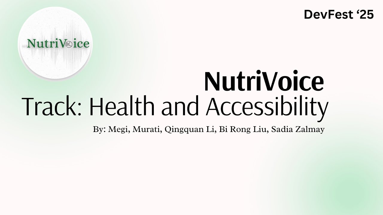 DevPost 2025 - NutriVoice - 2-minute-video