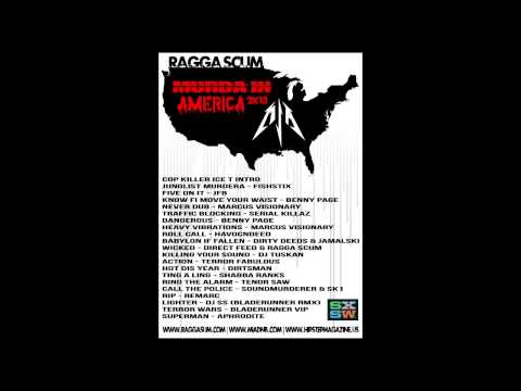 Ragga Scum - Murda In America 2k13