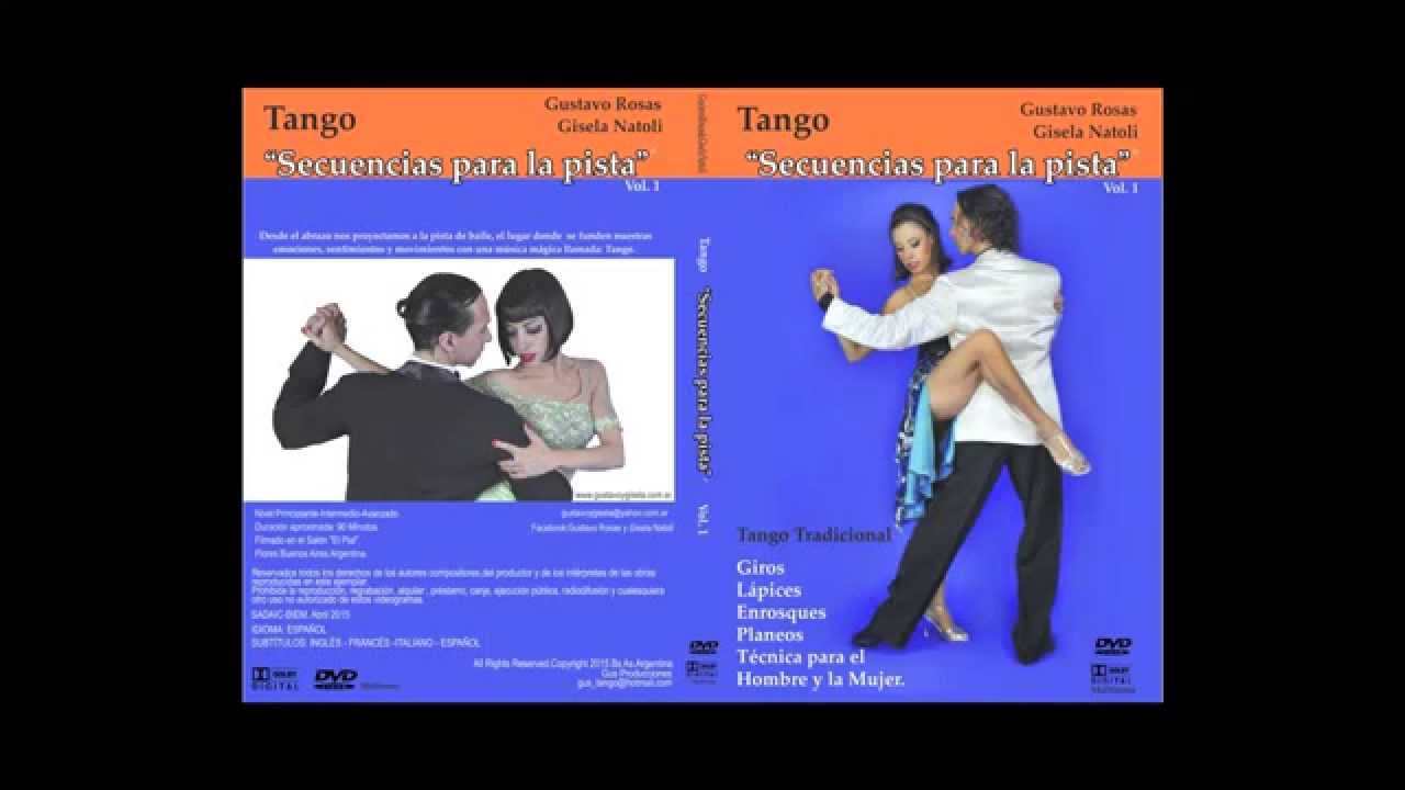 DVD Tango "Secuencias para la pista" Vol.1 Gustavo Rosas y Gisela Natoli