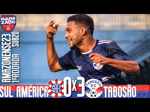 Sul América 0x3 Tabosão - 1ª Rodada / Amazonense SUB20 2023