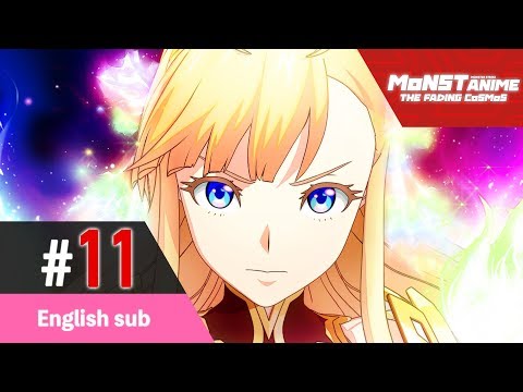 [Episode 11] Monster Strike the Animation Official (English sub) [The Fading Cosmos] [Full HD] Video