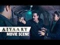 Aiyaary Movie Scene: Sidharth Malhotra Reveals the Truth to Manoj Bajpayee | Neeraj Pandey
