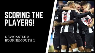 Scoring the players | Newcastle United 2-1 Bournemouth