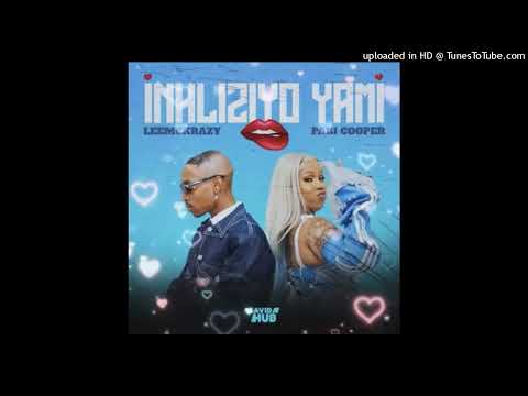 Leemckrazy ft Pabi Cooper - Nhliziyo yami