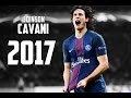 Edinson Cavani ● Amazing Goals Show ● 2017
