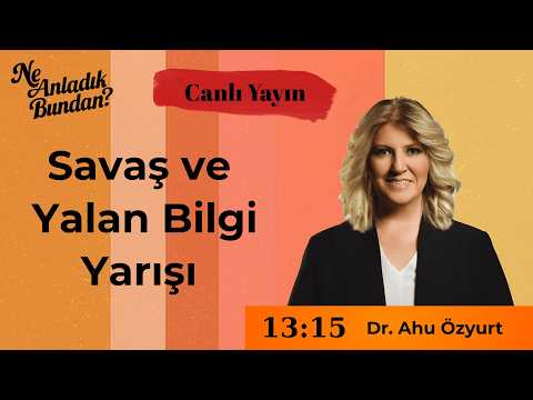 Savaş ve Yalan Bilgi Yarışı