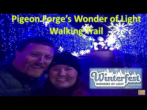 Winterfest Wonders of Light Walking Trail 2023 - Pigeon Forge, Tennessee - Riverwalk Trail