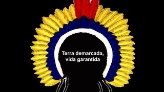 Terra Demarcada, Vida Garantida
