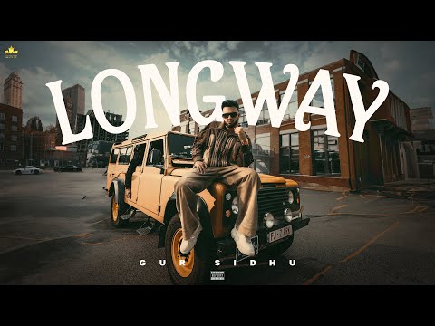 Longway (Official Audio) Gur Sidhu | Kaptaan | Punjabi Song