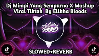 Download lagu Dj Mimpi Yang Sempurna X Mashup Viral Tiktok By Ellkha Bloods||(SLOWED REVERB)ππΆπ§ mp3 Download lagu Dj Mimpi Yang Sempurna X Mashup Viral Tiktok By Ellkha Bloods||(SLOWED REVERB)ππΆπ§ mp3