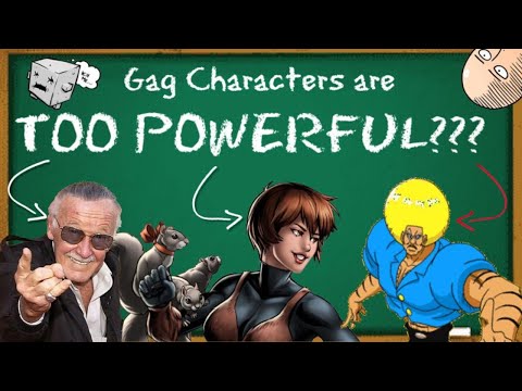 Are Gag Characters UNBEATABLE???