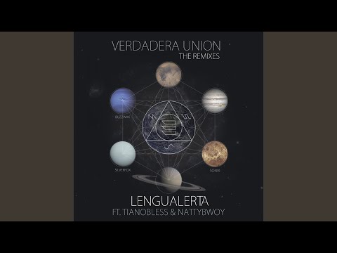 Verdadera Union (feat. TianoBless & NattyBwoy)