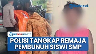 Polisi Tangkap Pelaku soal Temuan Mayat Siswi SMP Hamil, Motif Terungkap Gegara Minta Obat