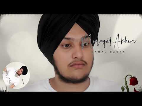 MULAQAT AKHIRI (Official Audio) Kamal Basra | Chandra Sarai