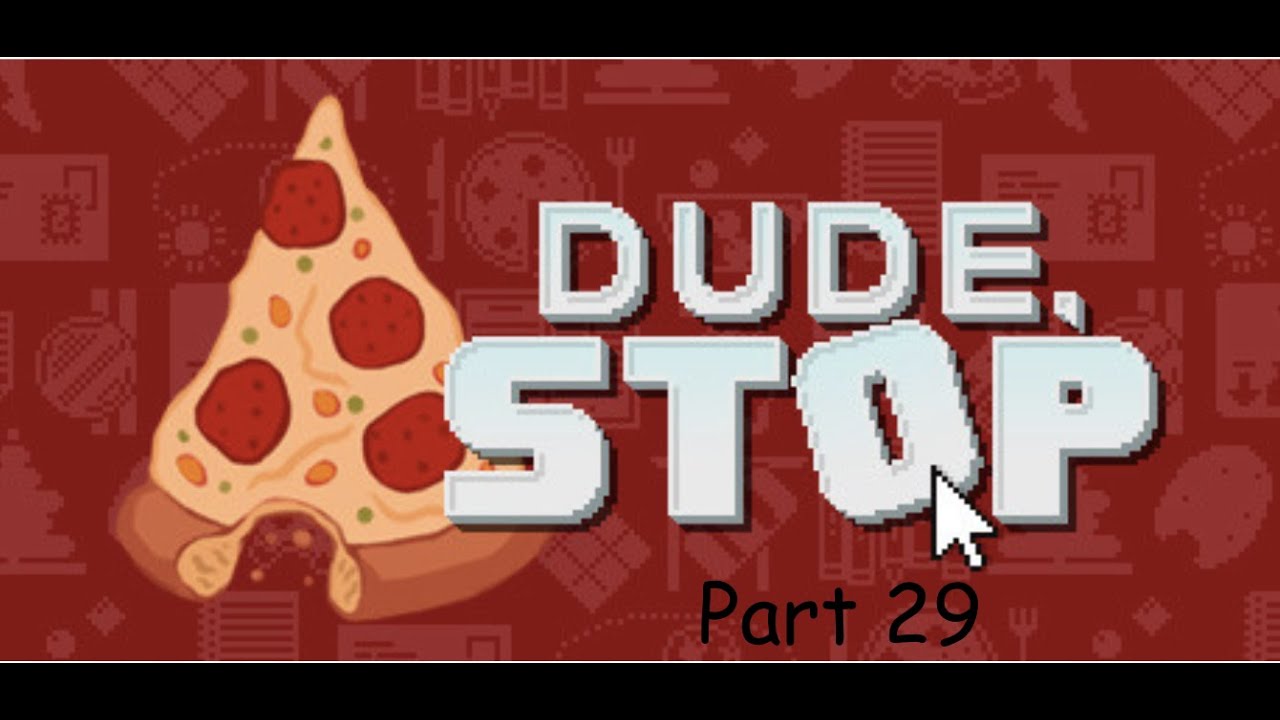 Dude Stop (Pack 12 Wrong Answers End Game)