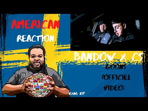 American Reaction to Swedish Rap | BANDOW x CS GOONS (OFFICIEL VIDEO)