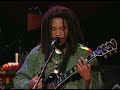 All Day, All Night - Ziggy Marley & The Melody Makers Live at HOB Chicago (1999)