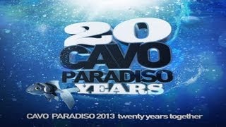 Cavo Paradiso 2013 : 20 Years Together Zero022