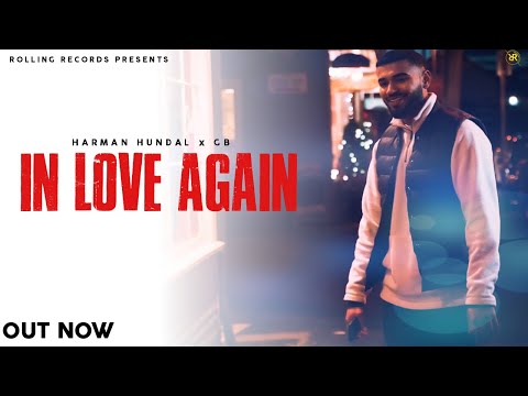 In Love Again (Official Video) - Harman Hundal | GB