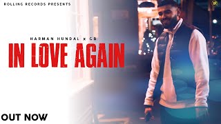 In Love Again (Official Video) - Harman Hundal  GB