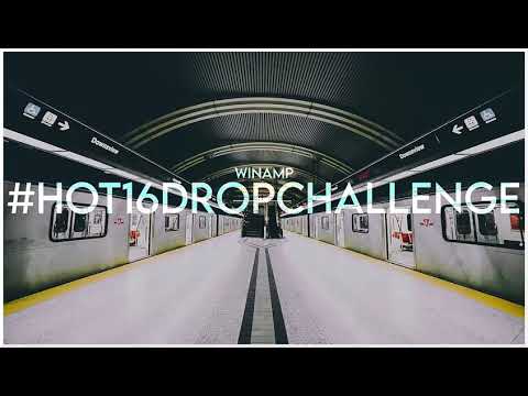 Winamp - #Hot16dropchallenge