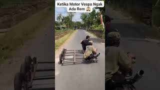 Download lagu Ketika nyeting motor tapi lupa pasang rem #fyp #vespaindonesia #vespa credit vespaextremesumatera mp3