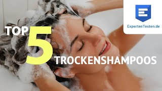 Trockenshampoo Test 2021 - Die besten Trockenshampoos im Vergleich