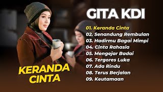 Download lagu GITA KDI - KERANDA CINTA - SENANDUNG REMBULAN || LAGU DANGDUT KLASIK TERPOPULER 2025 mp3