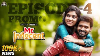 Mr. Innocent Episode - 4 Promo | Ft. Bala Kumar & Teena Sravya  | Web Series | Striker