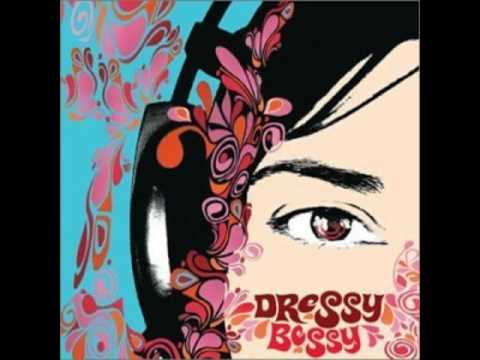 Dressy Bessy - This May Hurt (A Little)