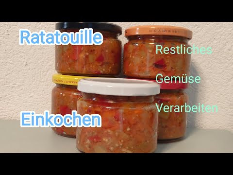 🫑🍆🍅Rest Gemüse verwenden🧅🍎🧄Ragout/Ratatouille einkochen für den Winter