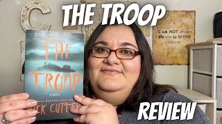 📚✨The Troop By Nick Cutter✨📚 - Book Review (NO SPOILERS)