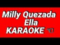 Milly Quezada   Ella