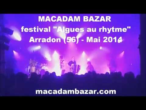 Macadam Bazar - Festival 