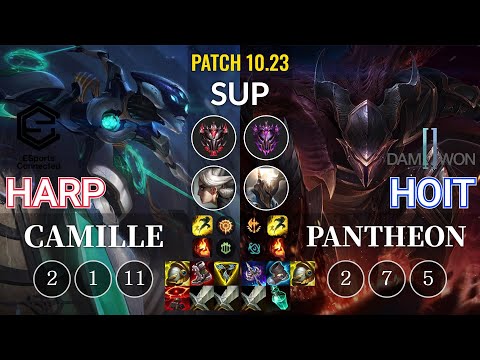ESC Harp Camille vs DWG Hoit Pantheon Sup - KR Patch 10.23