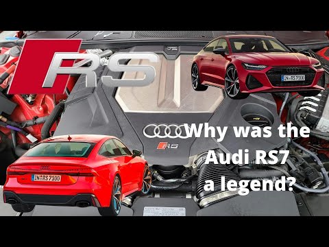 Why was the Audi RS7 a legend?