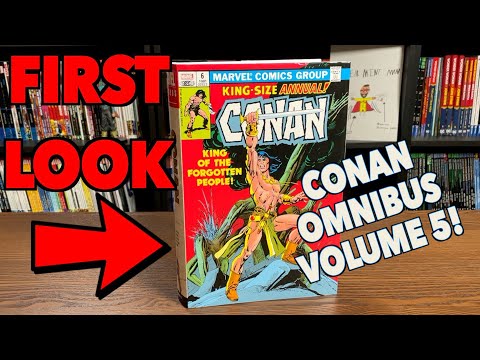 FIRST LOOK: Conan the Barbarian: The Original Marvel Years Omnibus Vol. 5