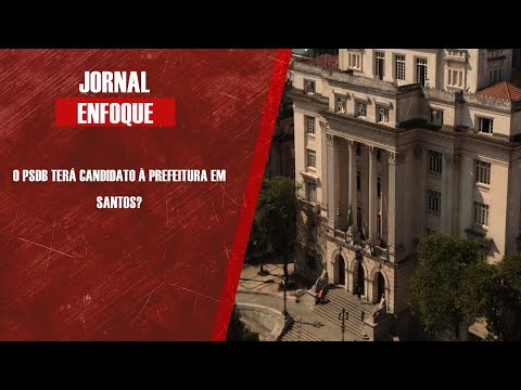 O PSDB terá candidato à prefeitura em Santos?