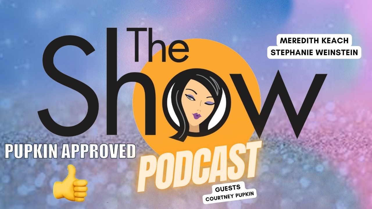 The Show with Weinstein and Keach | Courtney Pipkin