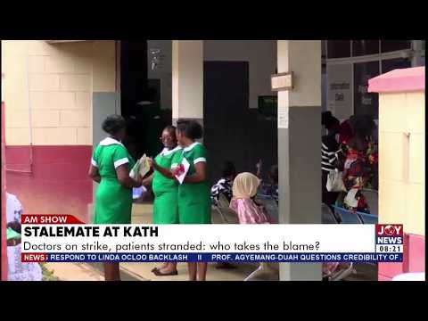 Health Chaos at KATH: Strike Over Minister’s Decision Sparks Debate | Matters Arising